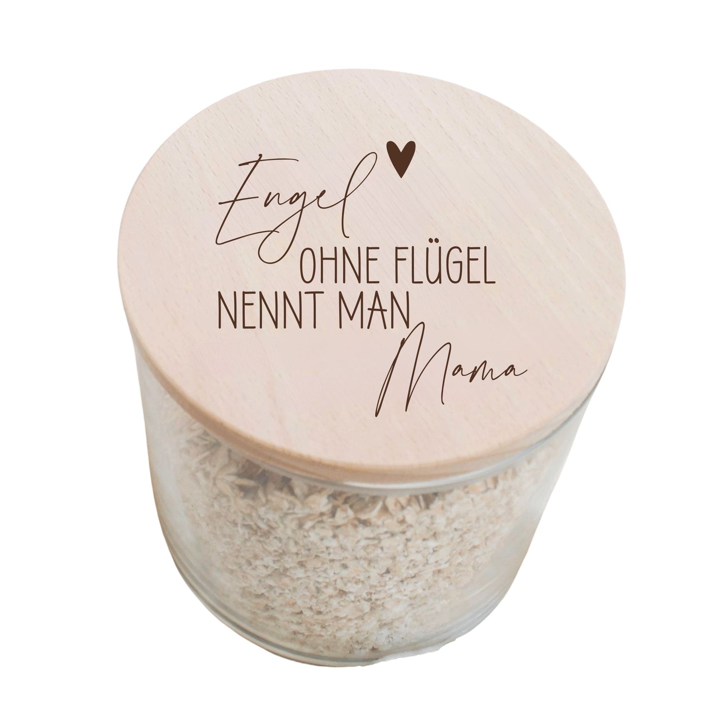 Vorratsglas 530ml mit Holzdeckel - Engel ohne Flügel nennt man Mama