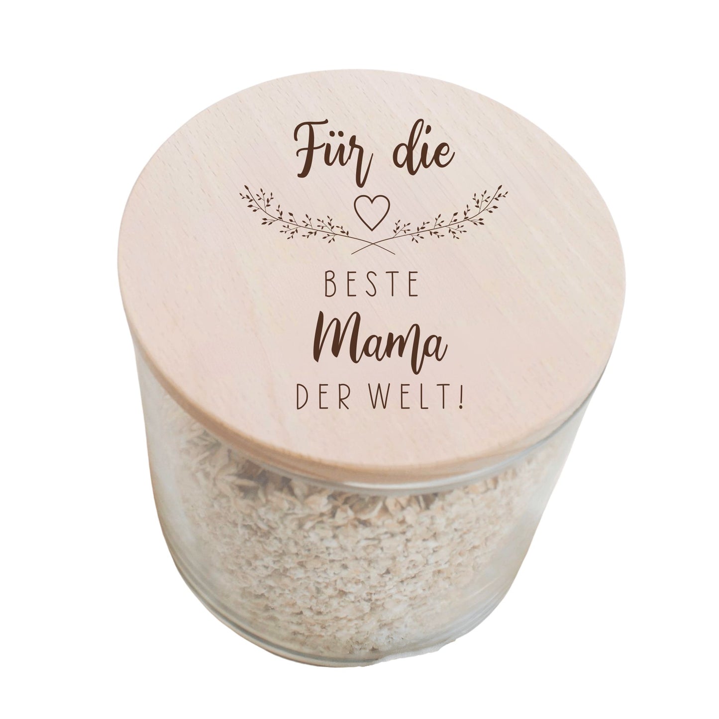Vorratsglas 530ml mit Holzdeckel - Für die beste Mama der Welt