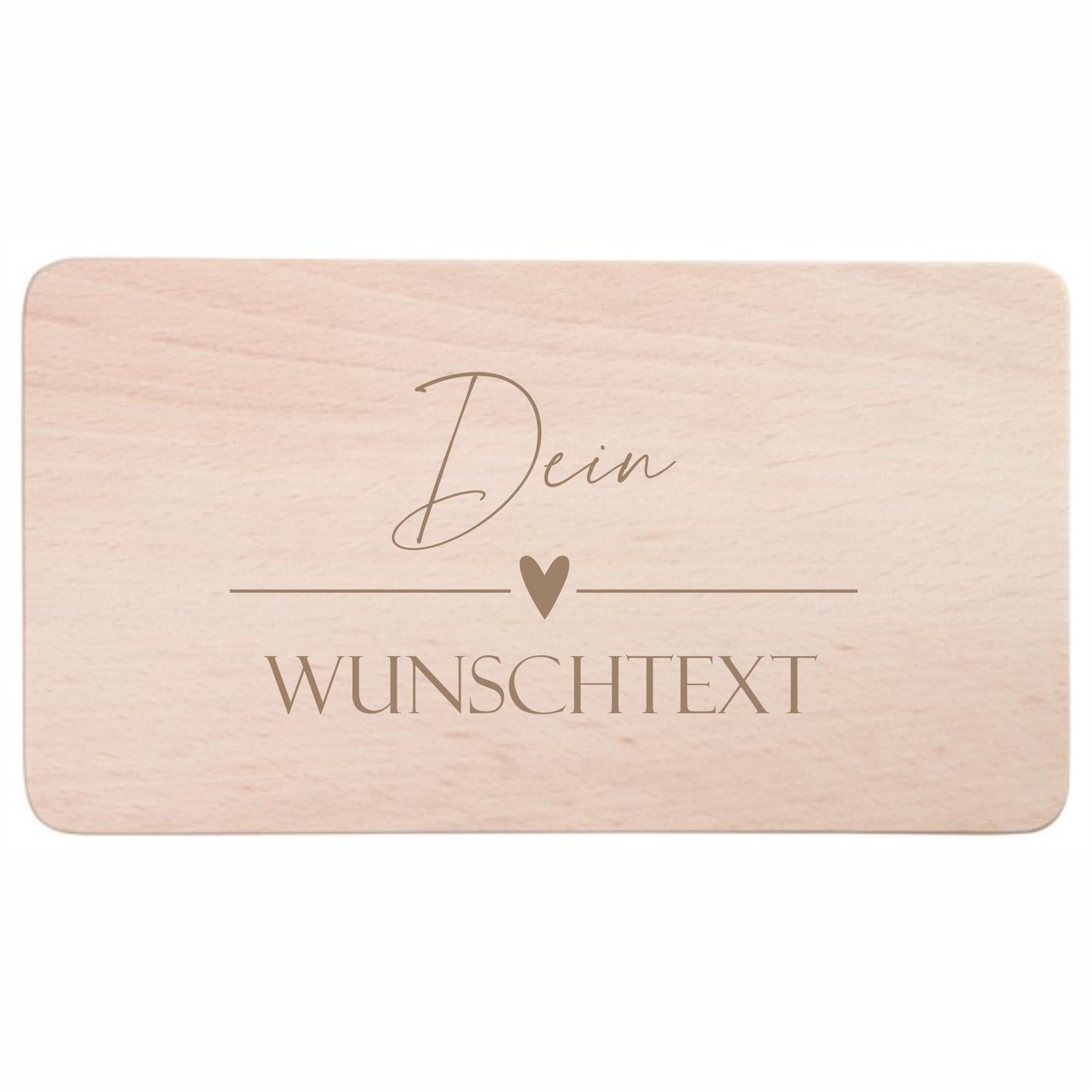 Frühstücksbrett mit Wunschtext und Herzchen
